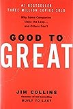 Good to Great Why Some Companies Make the Leap and Others Dont