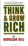 Think and Grow Rich by Napolean Hill